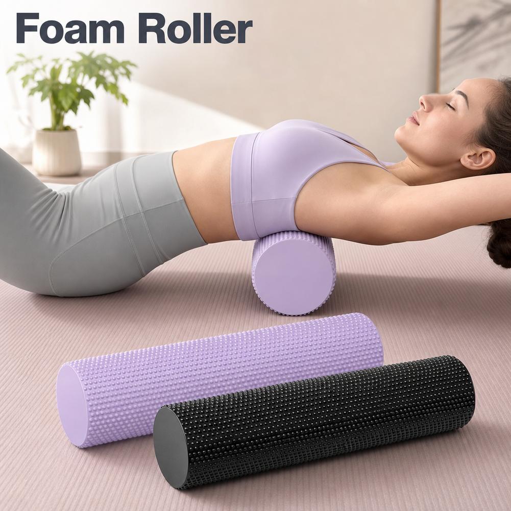 Pilates Yoga Stretching - ลูกกลิ้งโฟมโยคะ EVA ความหนาแน่นสูง สำหรับการออกกำลังกาย ฟื้นฟูร่างกาย กระชับสัดส่วน
